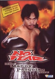 Watch No Fear: The Manny Pacquiao Story