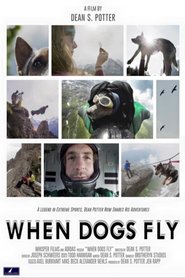 Watch When Dogs Fly