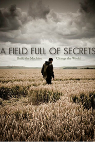 Watch A Field Full of Secrets