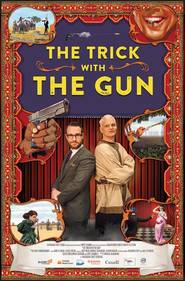 Watch The Trick With the Gun
