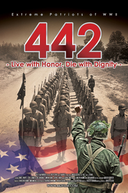 Watch 442: Live with Honor, Die with Dignity