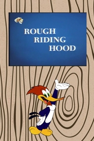 Watch Rough Riding Hood