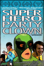 Watch Super Hero Party Clown
