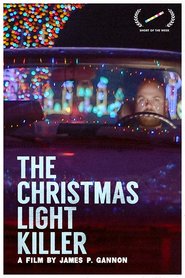 Watch The Christmas Light Killer