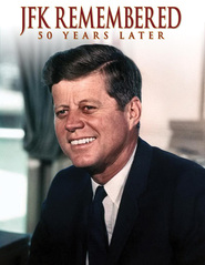 Watch JFK Remembered: 50 Years Later