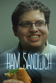 Watch Ham Sandwich