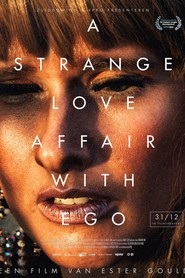 Watch A Strange Love Affair With Ego