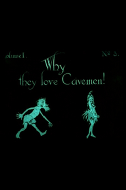 Watch Why They Love Cavemen