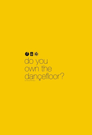 Watch Do You Own the Dancefloor?
