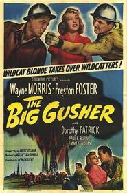 Watch The Big Gusher