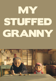 Watch My Stuffed Granny