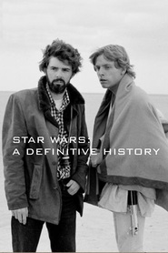 Watch The Definitive History of Star Wars