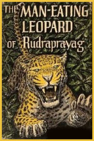 Watch The Man-Eating Leopard of Rudraprayag