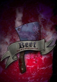 Watch Beef: You Are What You Eat