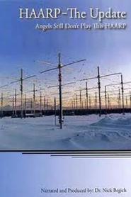 Watch HAARP The Update: Angels Still Don't Play This HAARP
