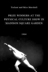 Watch Treloar and Miss Marshall, Prize Winners at the Physical Culture Show in Madison Square Garden