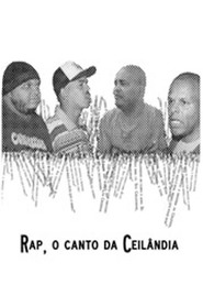 Watch Rap, O Canto da Ceilândia