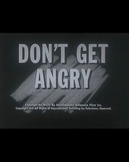 Watch Don't Get Angry