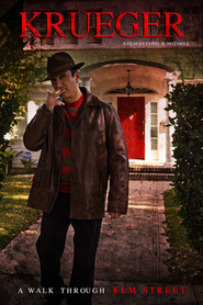 Watch Krueger: A Walk Through Elm Street