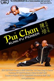Watch Pui Chan: Kung Fu Pioneer
