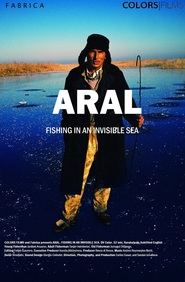 Watch Aral, Fishing in an Invisible Sea