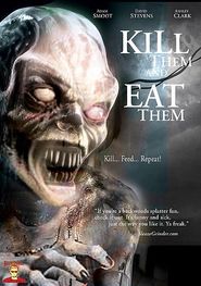 Watch Kill Them and Eat Them