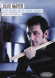 Watch Jojo Mayer: Secret Weapons For The Modern Drummer 2