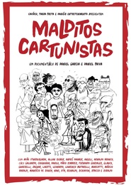 Watch Malditos Cartunistas