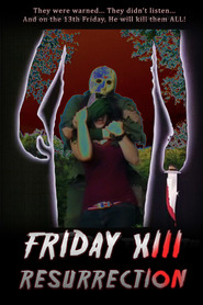 Watch Friday XIII: Resurrection