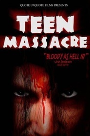 Watch Teen Massacre