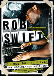 Watch DJ Rob Swift: Live! The Documented Movement