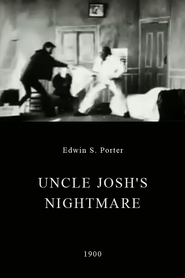 Watch Uncle Josh's Nightmare