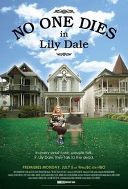 Watch No One Dies in Lily Dale