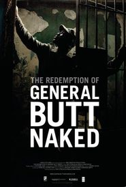 Watch The Redemption of General Butt Naked