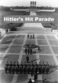 Watch Hitler's Hitparade