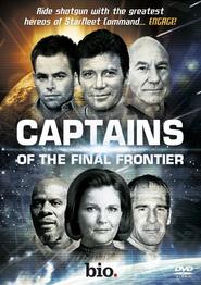 Watch The Captains of The Final Frontier