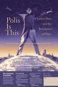 Watch Polis Is This: Charles Olson and the Persistence of Place