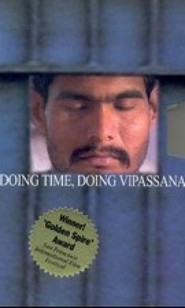 Watch Doing Time, Doing Vipassana