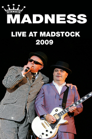 Watch Madness- Live At Madstock 2009