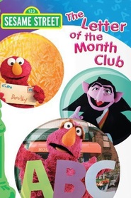 Watch Sesame Street: The Letter of the Month Club