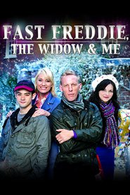 Watch Fast Freddie, the Widow and Me