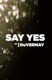 Watch Say Yes