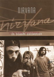 Watch Nirvana: In Bloom Collection