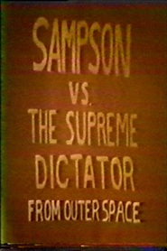 Watch Sampson vs The Supreme Dictator From Outer Space