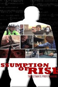 Watch Assumption of Risk