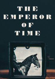 Watch The Emperor of Time