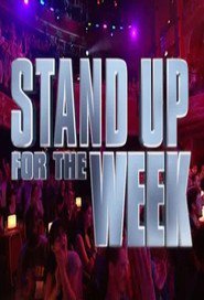 Watch Stand Up for the Week