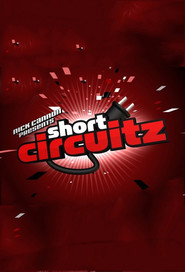 Watch Short Circuitz