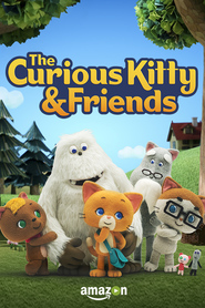 Watch The Curious Kitty and Friends