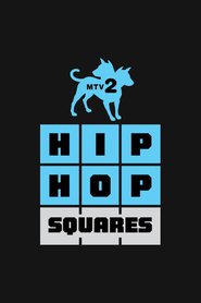 Watch Hip Hop Squares